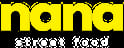 Nana Street Food